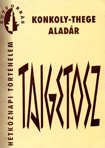 Konkoly-Thege Alad�r - Taigetosz