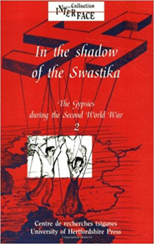 Donald Kenrick - In the shadow of the Swastika - The Gypsies during the second World War 2