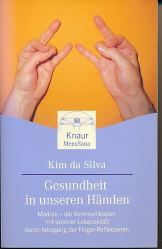 Kim da Silva - Gesundheit in unseren Hnden