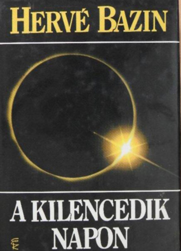 Herv� Bazin - A kilencedik napon