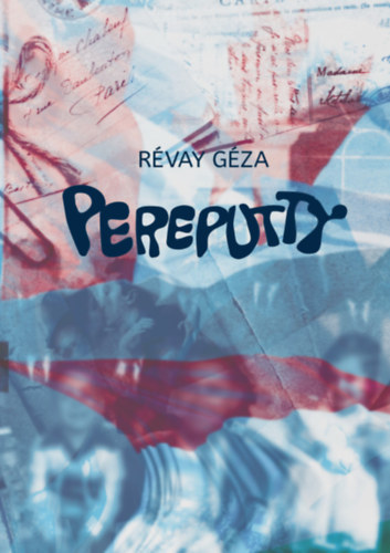 R�vay G�za - Pereputty
