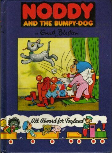 Enid Blyton - Noddy and the Bumpy-Dog