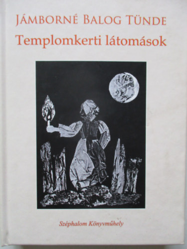 J�mborn� Balog T�nde - Templomkerti l�tom�sok