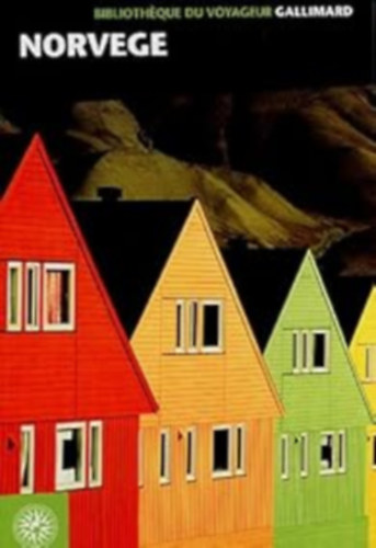 Bibliotheque du voyageur : Norvege (Utaz�k�nyvt�r: Norv�gia francia nyelven)