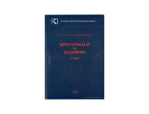 Bary - Br - Boros - Feketn - Kresalek - Lukcs - Nagy - Nyikos - Knyvvizsglat s ellenrzs I. ktet