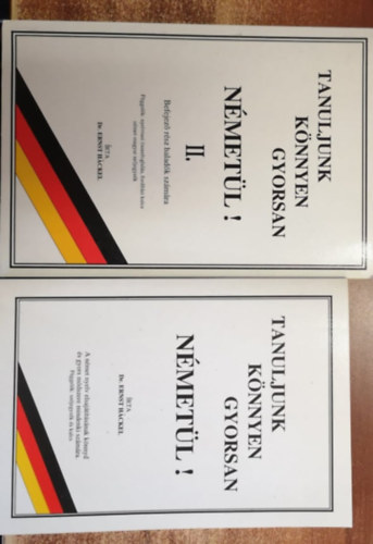 Dr Ernst Hackel - 2 db Nmet knyv: Tanuljunk knnyen gyorsan nmetl I-II
