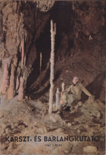 Karszt- s barlangkutat 1961. I-II.