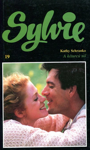 Kathy Schranko - A ktarc n (Sylvie)