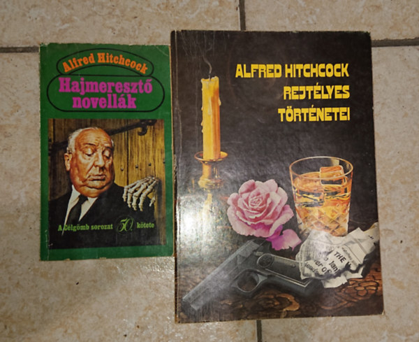 Alfred Hitchcock - 2 db Alfred Hitchcock kt knyve: Hajmereszt novellk, Alfred Hitchcock rejtlyeds trtnetei
