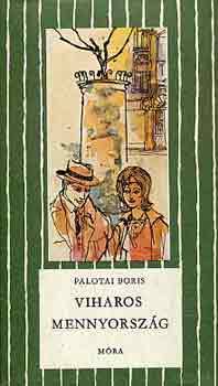 Palotai Boris - Viharos mennyorszg
