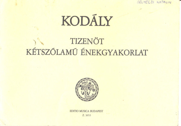 Kod�ly Zolt�n - Tizen�t k�tsz�lam� �nekgyakorlat