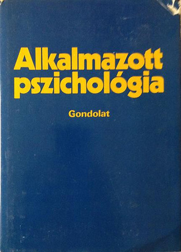 Lnrd Ferenc  (szerk.) - Alkalmazott pszicholgia