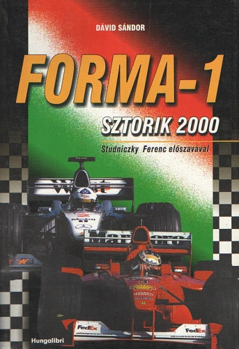 Dvid Sndor - Forma-1 sztorik 2000 - Piros ulti