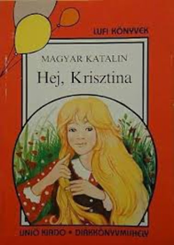 Magyar Katalin - Hej, Krisztina!