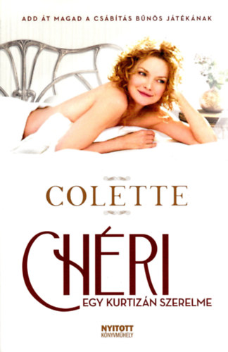 Colette - Chri - Egy kurtizn szerelme