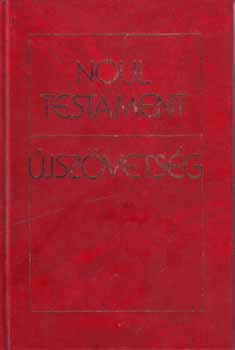 �jsz�vets�g - rom�n-magyar - Noul Testament
