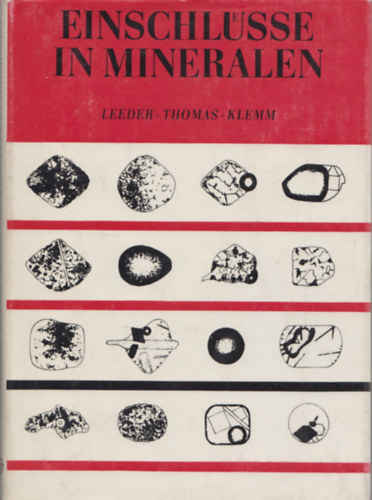 Rainer Thomas, Werner Klemm Otto Leeder - Einschlsse In Mineralen