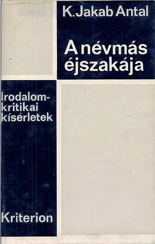 K. Jakab Antal - A n�vm�s �jszak�ja