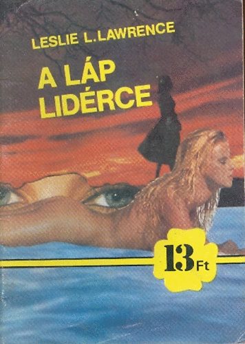 Lelie L. Lawrence - A l�p lid�rce