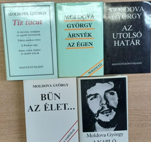 Moldova György - 5 db Moldova György kötet: A napló - Bűn az élet... - Az utolsó határ - Árnyék az égen - Tíz tucat