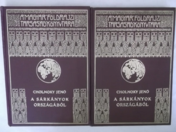 Cholnoky Jen� - A s�rk�nyok orsz�g�b�l 1-2.