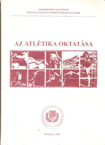 Koltai - Oros - Az atlétika oktatása