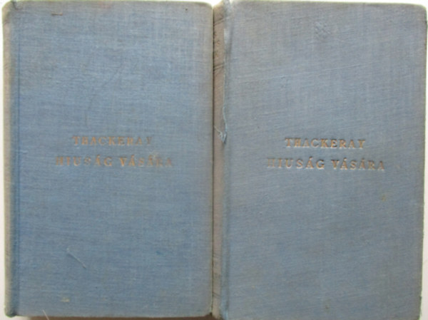 W.M. Thackeray - Hiusg vsra I-II.