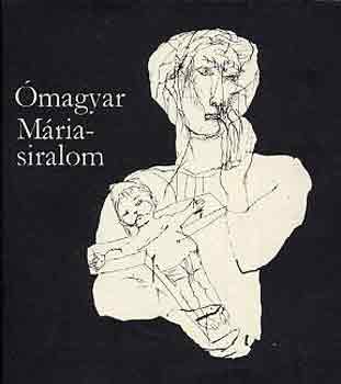 magyar Mria-siralom