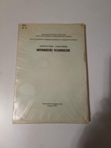 Horváth Tibor- Varga Dénes - Információs tezauruszok