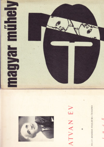 Magyar M�hely VI. �vf. 23-24. sz�m 1967 (F�st Mil�n: szexu�l-l�lektani elm�lked�sek) + Magyar M�hely IX. �vf. 37. sz�m 1970 (F�st Mil�n) + Hatvan �v - F�st Mil�n besz�de jubileuma �nnep�n 1948