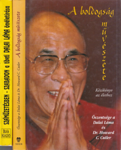 Dalai Láma - 2 db. Dalai Láma kötet (A boldogság művészete + Száműzetésben - szabadon)