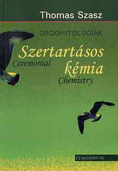 Tomas Szasz - Szertart�sos k�mia