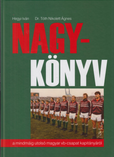 Dr. Hegyi Ivn Tth Nikolett gnes - Nagy-Knyv