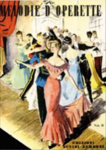 Melodie d' operette vol I-II - Opera zenék kotta