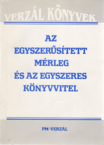 Dolesch Ferenc - Az egyszer�s�tett m�rleg �s az egyszeres k�nyvvitel