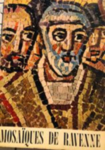 Mosaiques de Ravenne