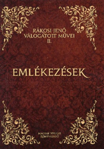 Rákosi Jenő - Emlékezések