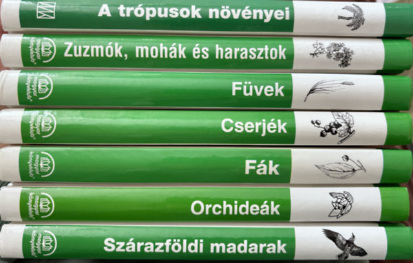 7 db Term�szetkalauz k�nyv: F�vek, Cserj�k, F�k, Orchide�k, A tr�pusok n�v�nyei, Sz�razf�ldi madarak, Zuzm�k, moh�k �s harasztok
