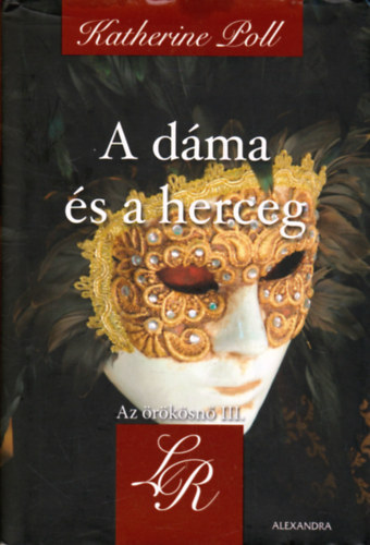 Katherine Poll - A dma s a herceg - Az rksn III.