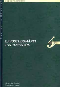 Brassai Attila szerk. - Orvostudományi tanulmányok