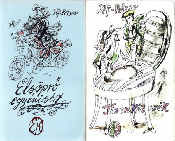 Ilja Ilf- Jevgenyij Petrov - 2 db k�nyv, Els�pr� egy�nis�g, Tizenk�t sz�k