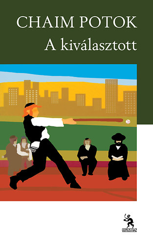 Chaim Potok - A kiv�lasztott