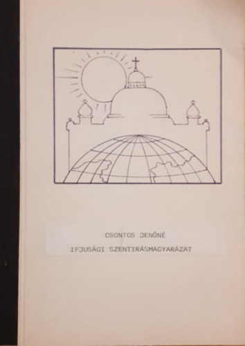 Csontos Jenn - Ifjusgi szentirsmagyarzat