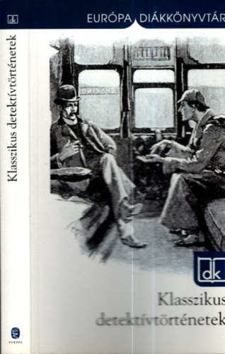 Klasszikus detektvtrtnetek (Eurpa dikknyvtr)