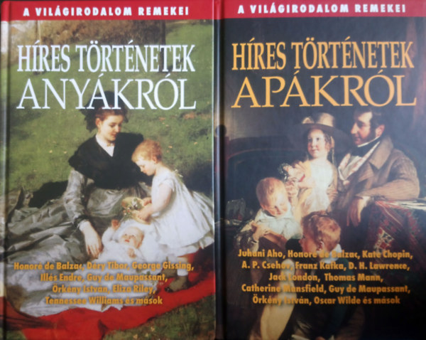 Híres történetek anyákról + Híres történetek apákról (2 db)