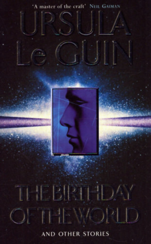 Ursula K. Le Guin - The birthday of the World