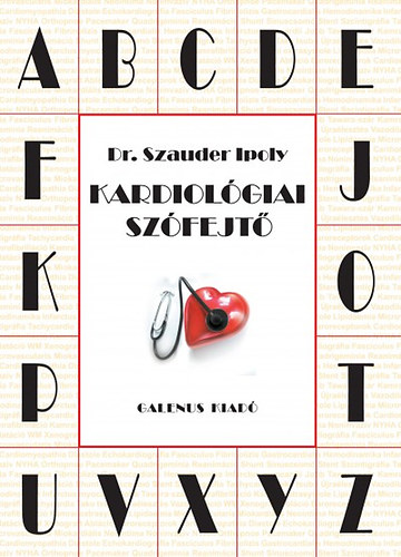 Szauder Ipoly - Kardiolgiai szfejt