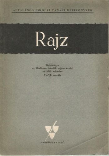 Rajz kziknyv - V-VI. osztly