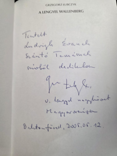 Grzegorz Lubczyk - A lengyel Wallenberg - Henryk Slawik �s az id�sebb Antall J�zsef t�rt�nete