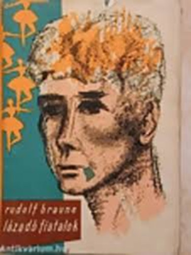 Rudolf Braune - L�zad� fiatalok